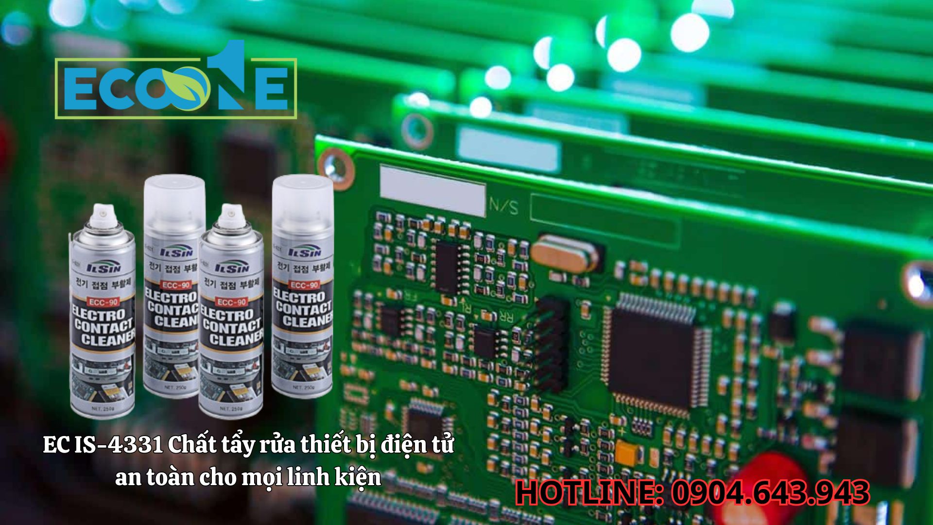 EC IS - 4331 Chất Tẩy Rửa Thiết Bị điện Tử An Toàn Cho Mọi Linh Kiện