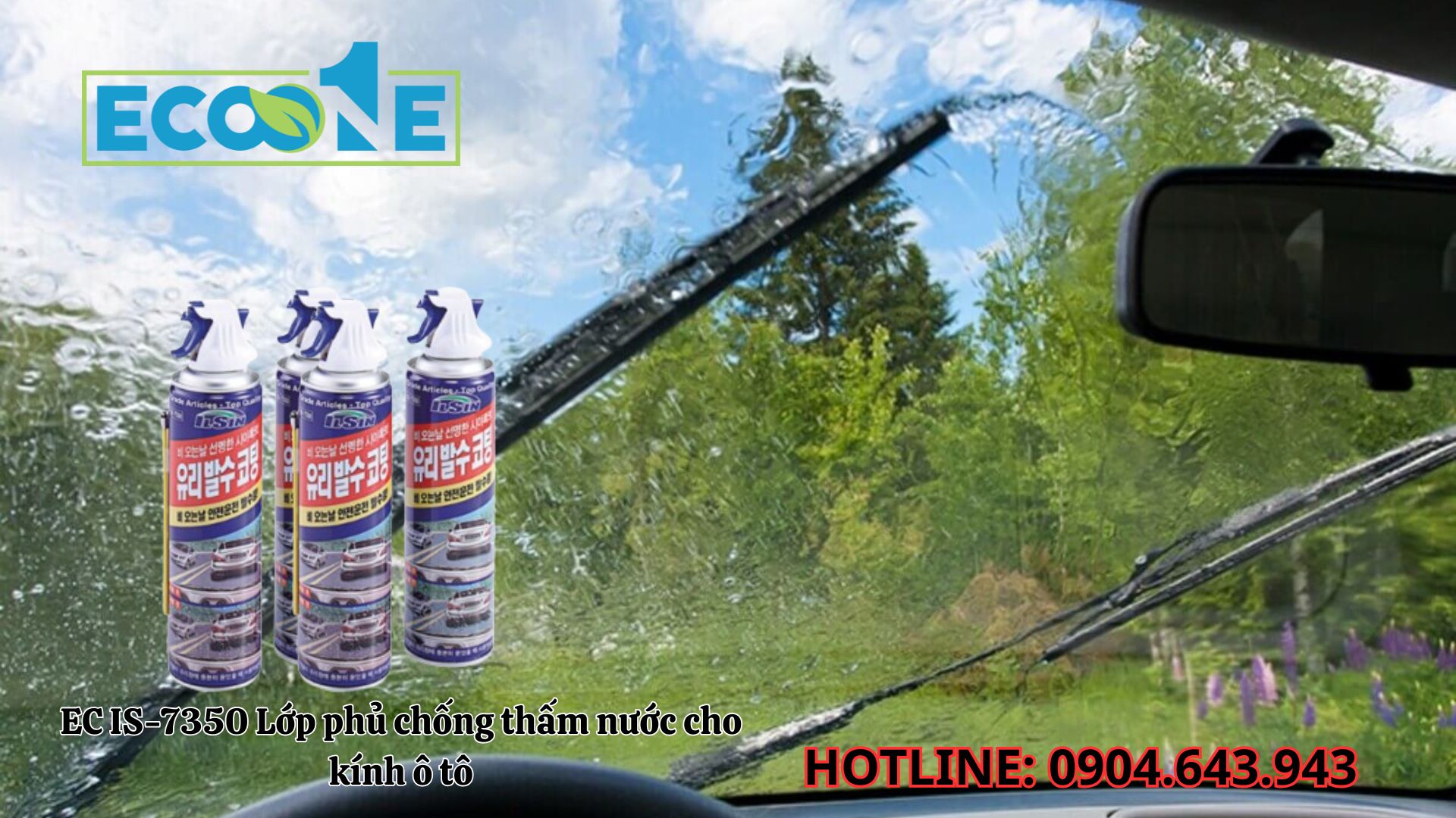 EC IS - 7350 Lớp Phủ Chống Thấm Nước Cho Kính ô Tô