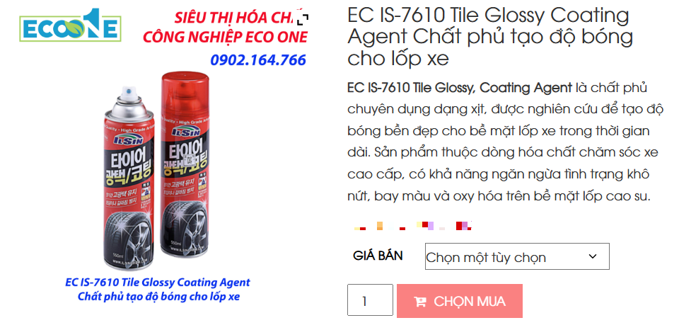 EC IS - 7610 Tile Glossy Coating Agent Chất Phủ Tạo độ Bóng Cho Lốp Xe