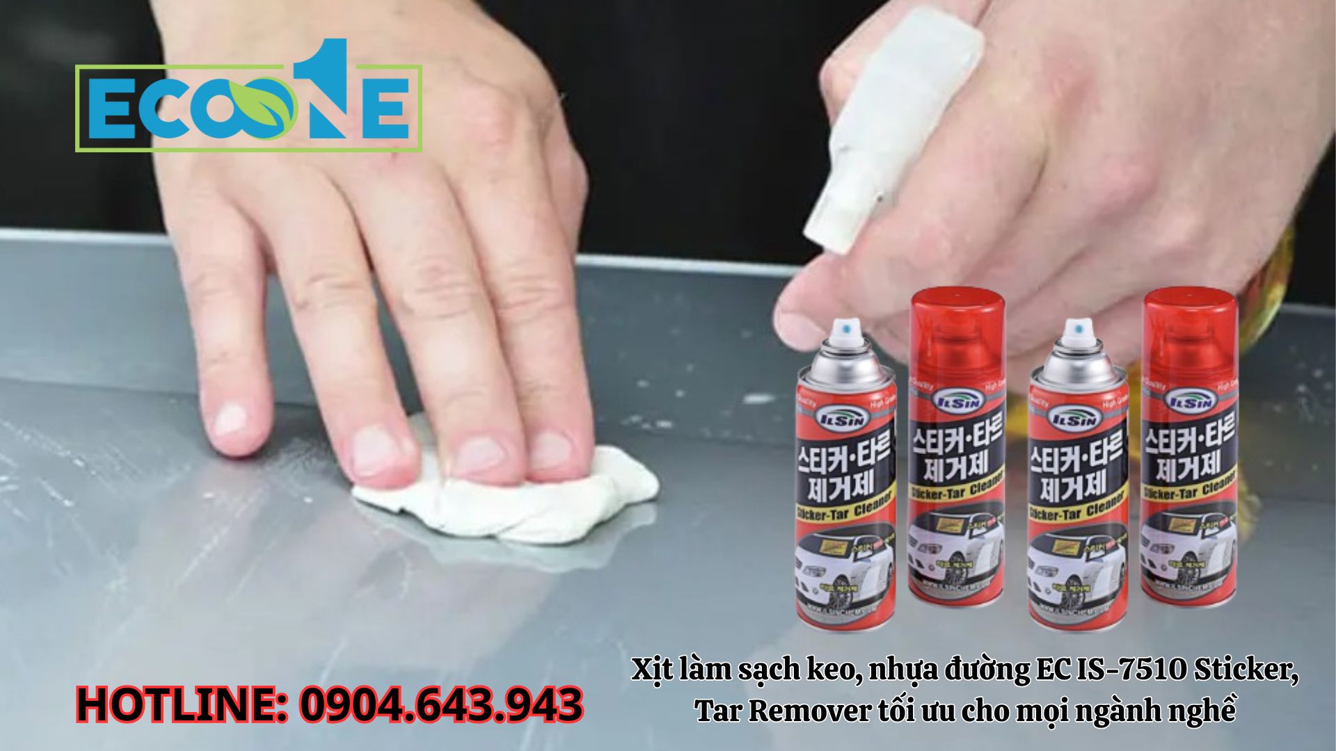 Xịt Làm Sạch Keo, Nhựa đường EC IS - 7510 Sticker, Tar Remover Tối ưu Cho Mọi Ngành Nghề
