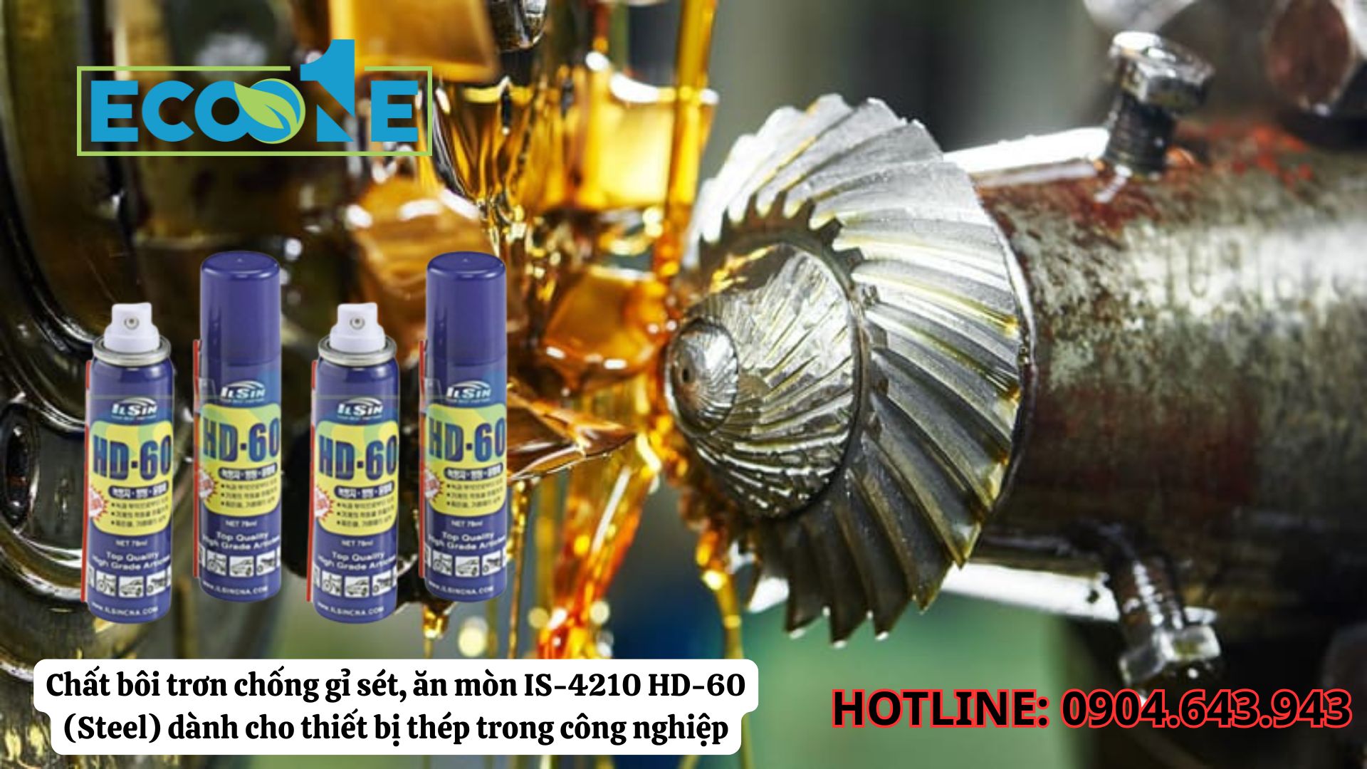 Chất Bôi Trơn Chống Gỉ Sét, ăn Mòn IS-4210 HD 60 (steel) Dành Cho Thiết Bị Thép Trong Công Nghiệp