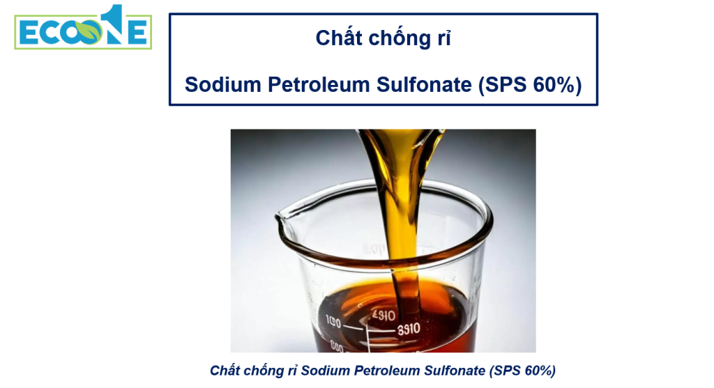 Chất Chống Rỉ Sodium Petroleum Sulfonate (sps 60%)