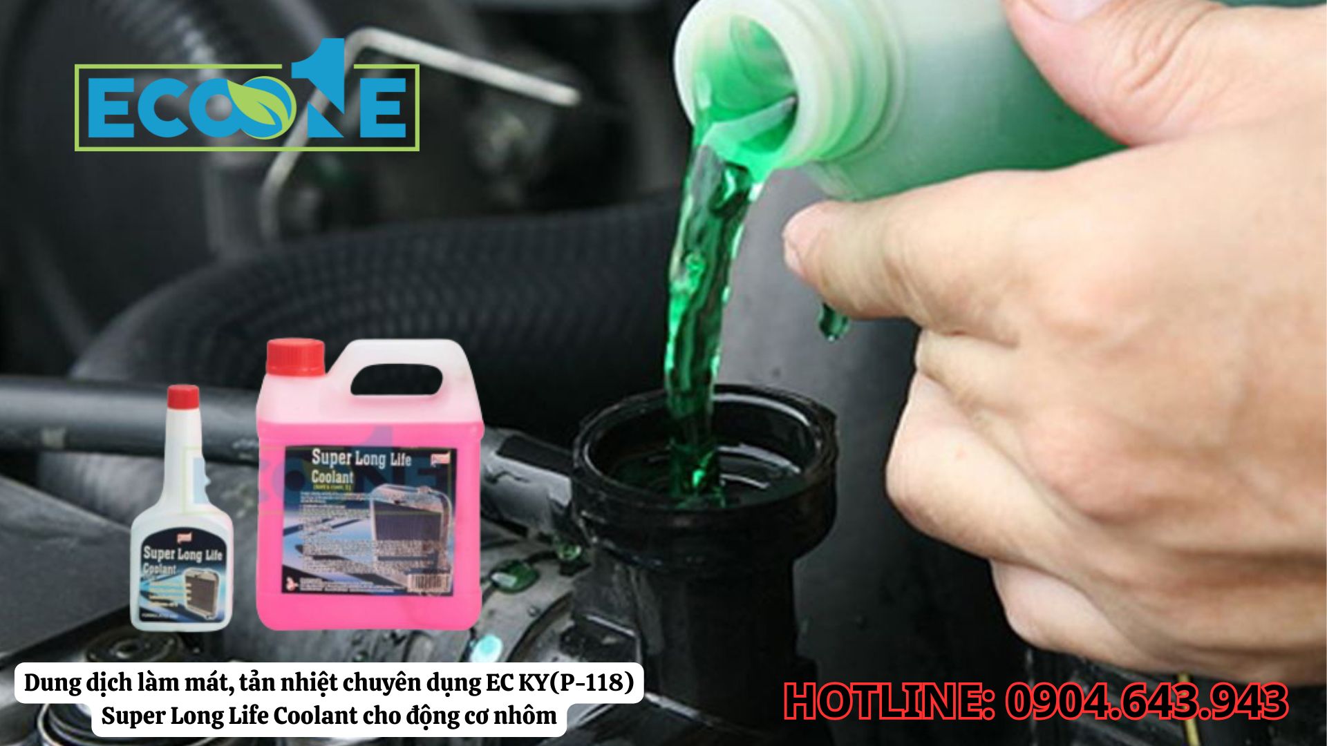 Dung Dịch Làm Mát, Tản Nhiệt Chuyên Dụng EC KY (P-118) Super Long Life Coolant Cho động Cơ Nhôm