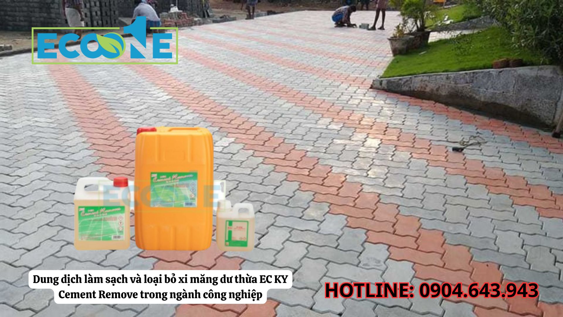 Dung Dịch Làm Sạch Và Loại Bỏ Xi Măng Dư Thừa EC KY Cement Remove Trong Ngành Công Nghiệp