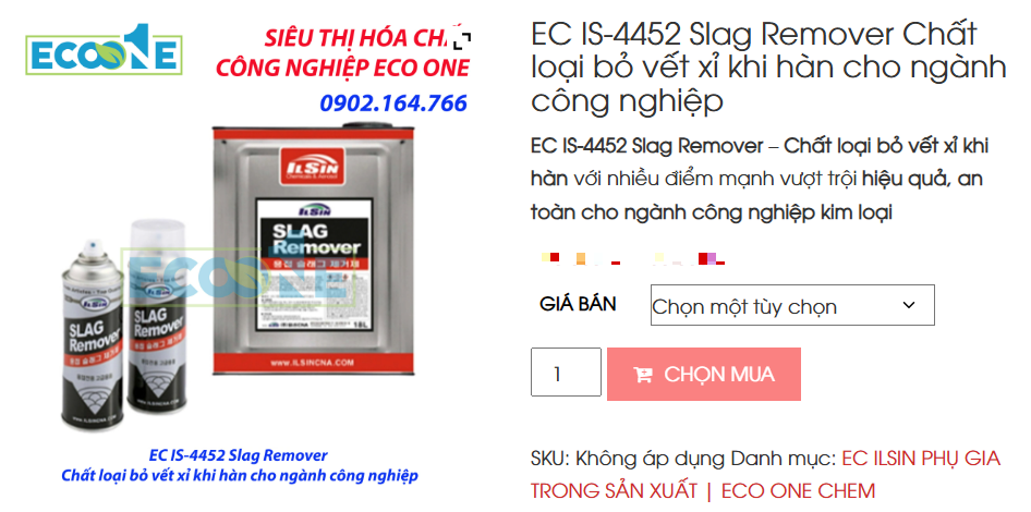 EC IS-4452 Slag Remover Chất Loại Bỏ Vết Xỉ Khi Hàn Cho Ngành Công Nghiệp