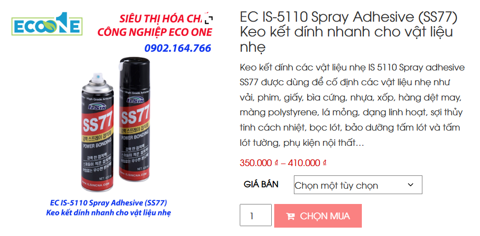 EC IS-5110 Spray Adhesive (SS77) Keo Kết Dính Nhanh Cho Vật Liệu Nhẹ