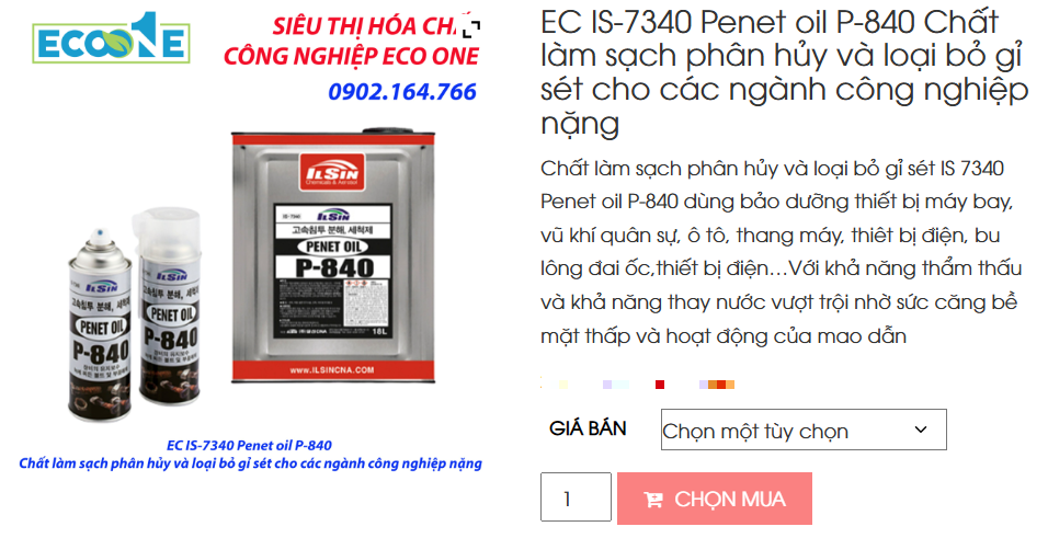 EC IS-7340 Penet Oil P 840 Chất Làm Sạch Phân Hủy Và Loại Bỏ Gỉ Sét Cho Các Ngành Công Nghiệp Nặng
