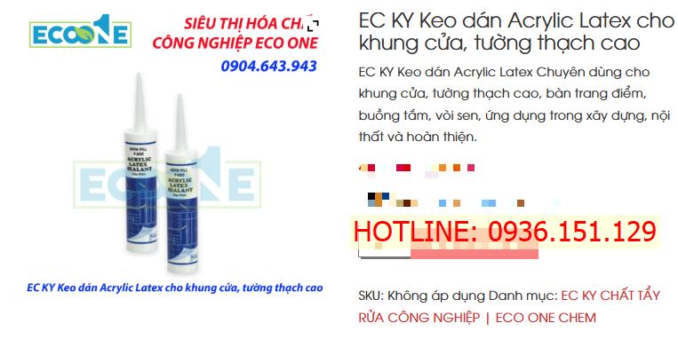 EC KY Keo Dán Acrylic Latex Cho Khung Cửa, Tường Thạch Cao