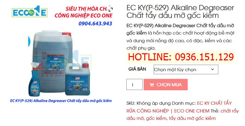 EC KY (P-529) Alkaline Degreaser Chất Tẩy Dầu Mỡ Gốc Kiềm