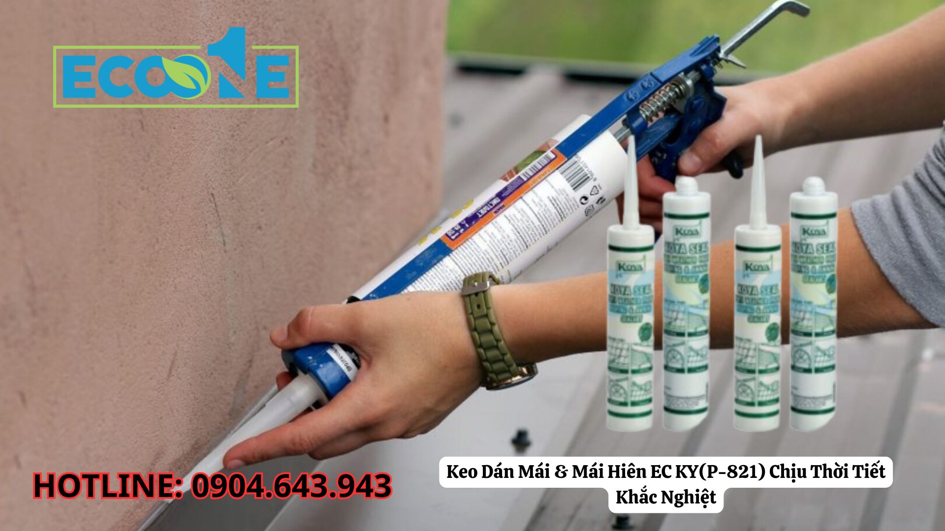 Keo Dán Mái & Mái Hiên EC KY (P-821) Chịu Thời Tiết Khắc Nghiệt