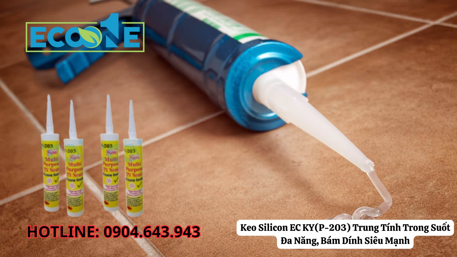 Keo Silicon EC KY (P-203) Trung Tính Trong Suốt Đa Năng, Bám Dính Siêu Mạnh