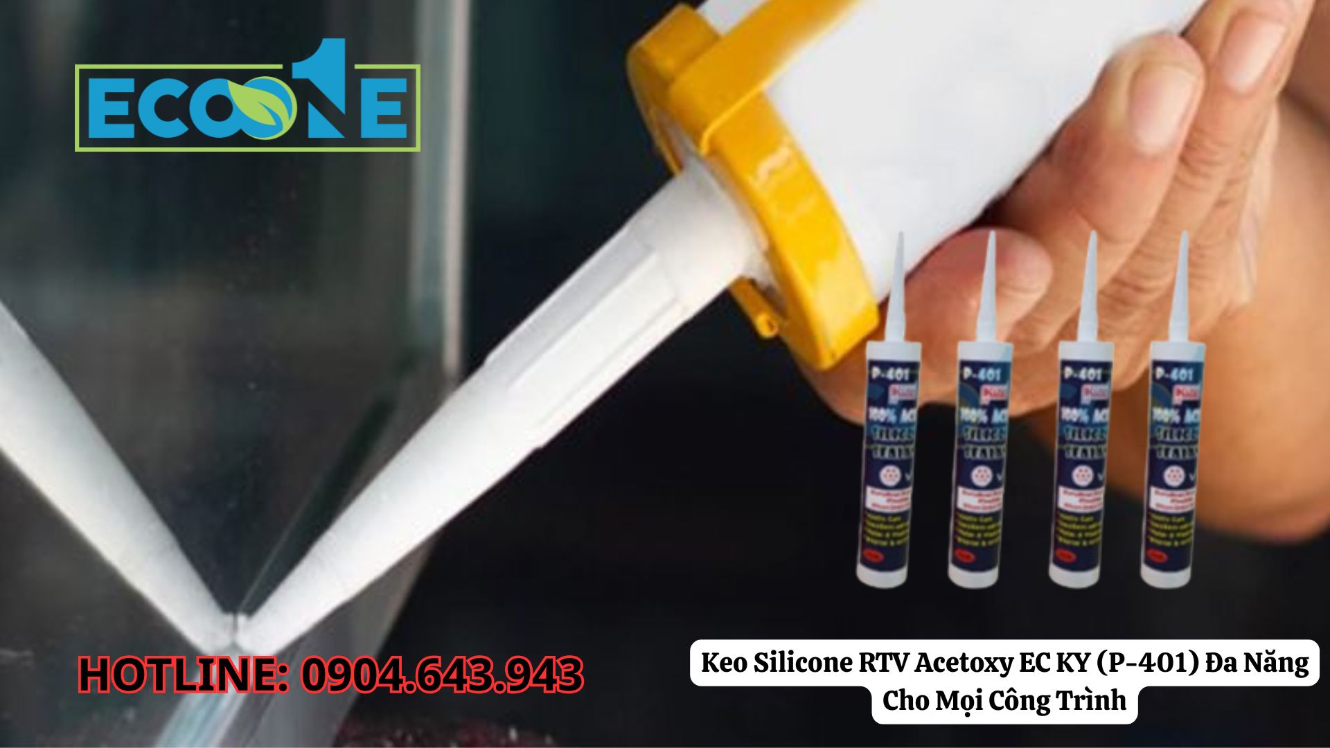 Keo Silicone Rtv Acetoxy EC KY (P-401) Đa Năng Cho Mọi Công Trình