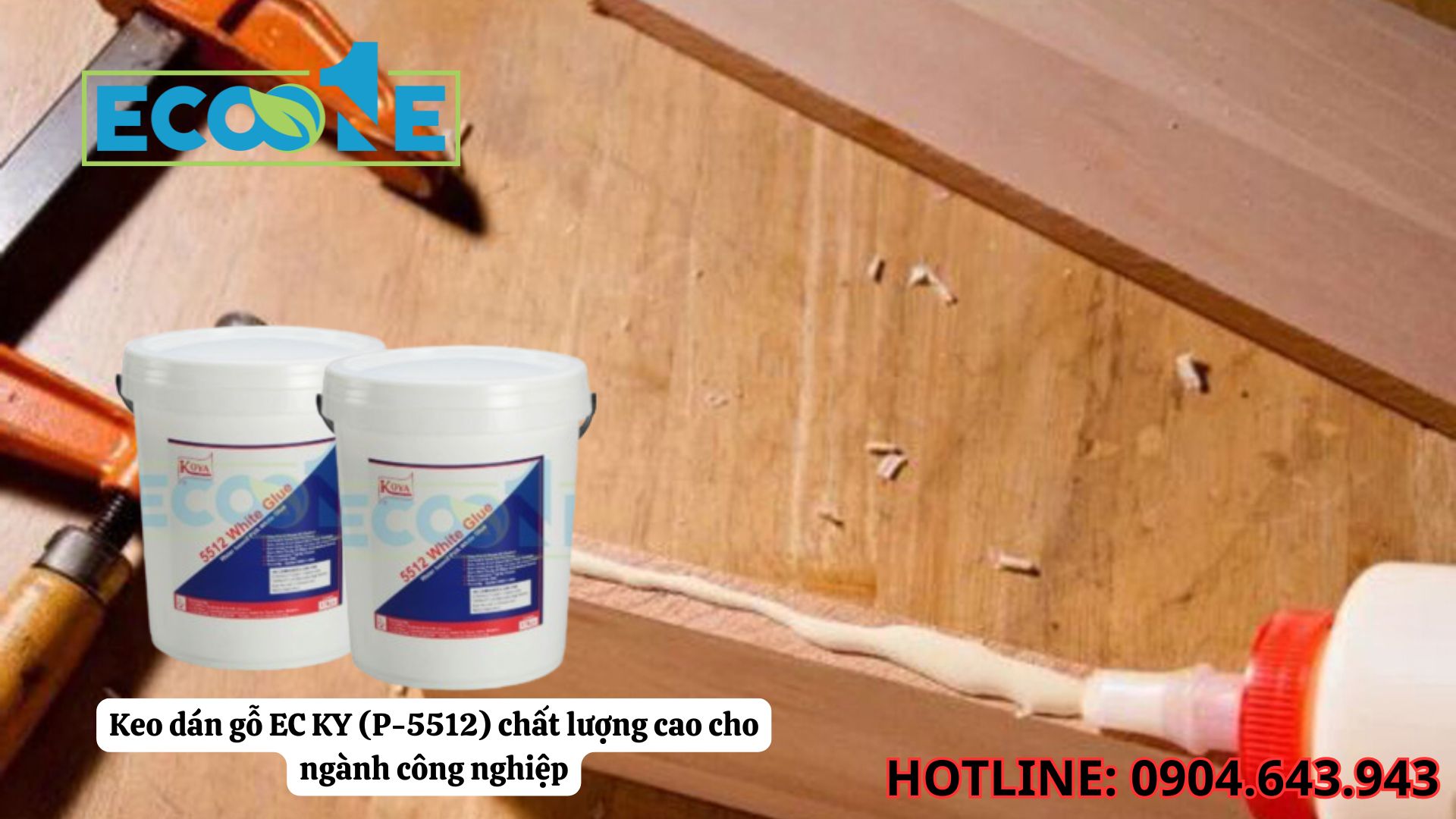 Keo Dán Gỗ EC KY (P - 5512) Chất Lượng Cao Cho Ngành Công Nghiệp