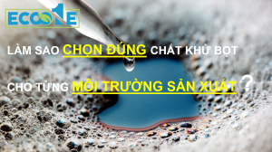 Làm Sao Chọn đúng Chất Khử Bọt Cho Từng Môi Trường Sản Xuất