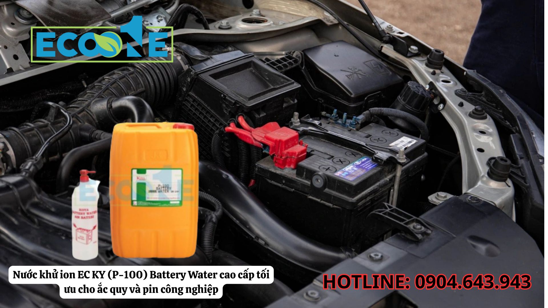 Nước Khử Ion EC KY (P-100) Battery Water Cao Cấp Tối ưu Cho ắc Quy Và Pin Công Nghiệp
