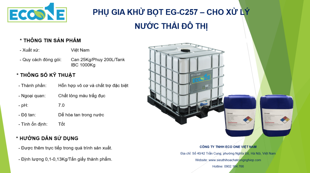 PhỤ Gia KhỬ BỌt Eg C257 – Cho XỬ LÝ NƯỚc ThẢi ĐÔ ThỊ