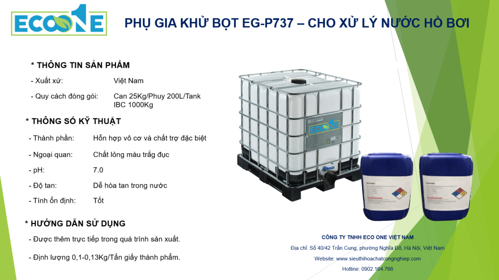 PhỤ Gia KhỬ BỌt Eg P737 – Cho XỬ LÝ NƯỚc HỒ BƠi