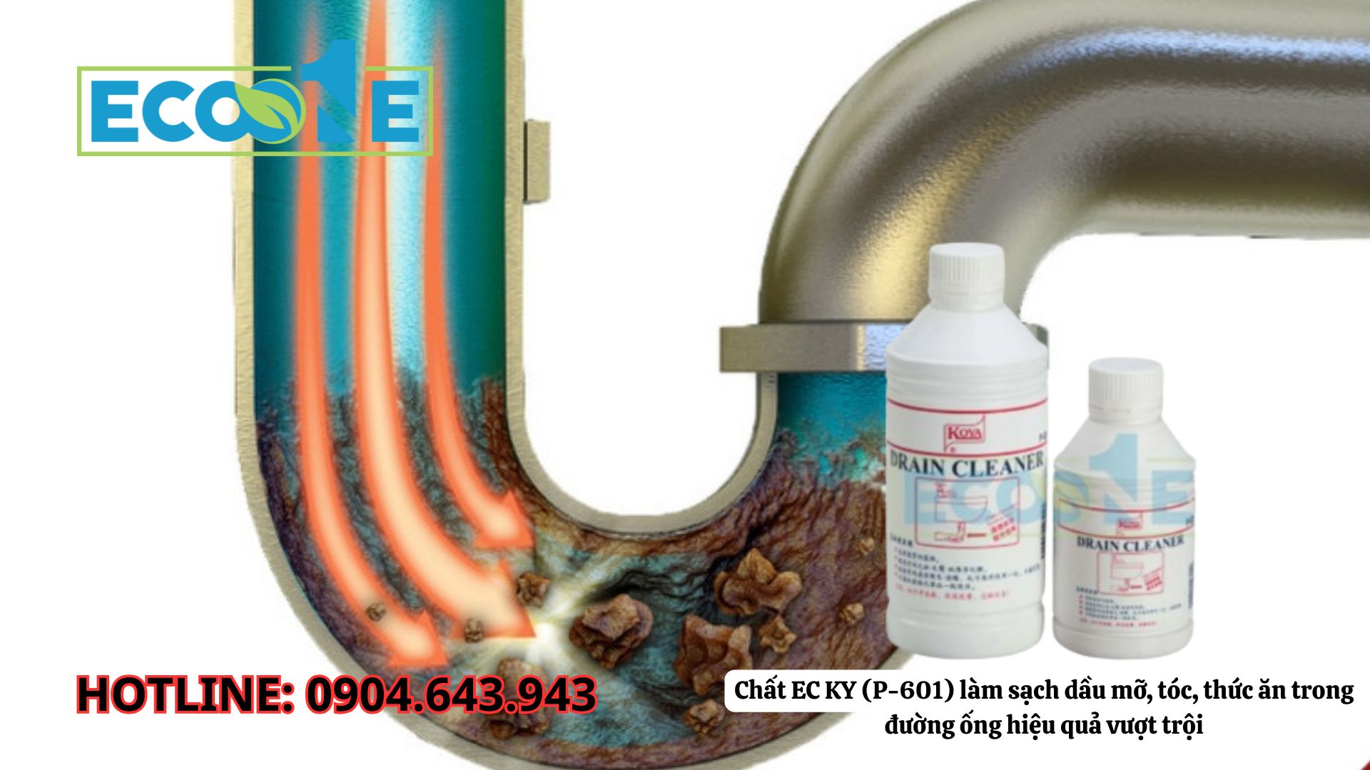 Chất EC KY (P-601) Làm Sạch Dầu Mỡ, Tóc, Thức ăn Trong đường ống Hiệu Quả Vượt Trội