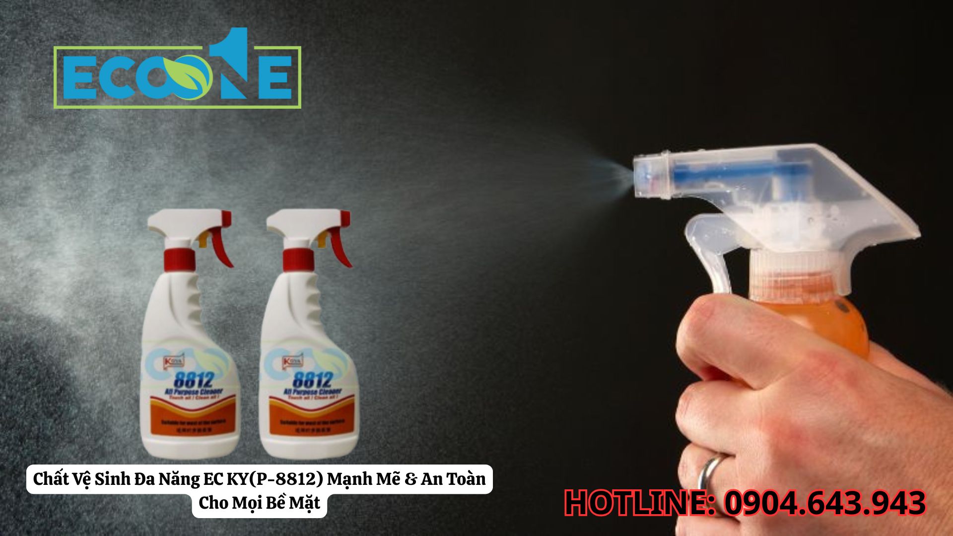 Chất Vệ Sinh Đa Năng EC KY(P-8812) Mạnh Mẽ & An Toàn Cho Mọi Bề Mặt