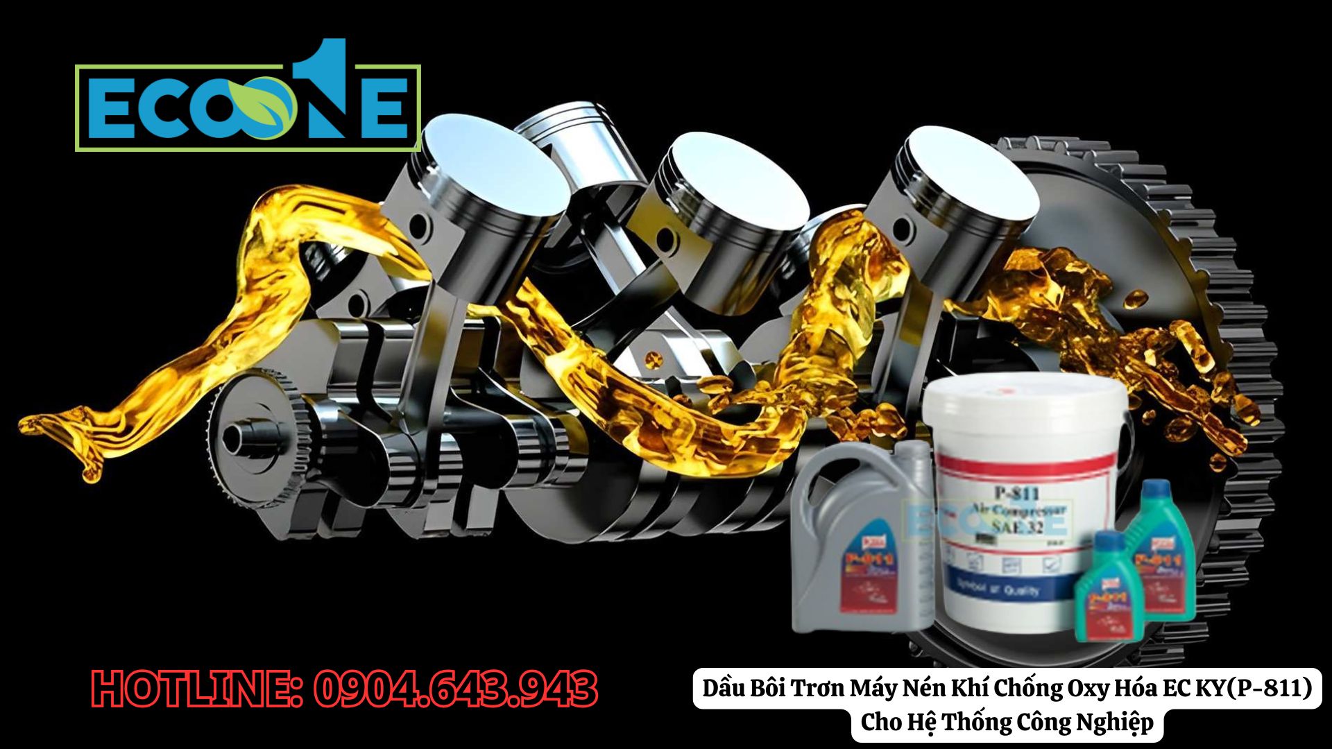 Dầu Bôi Trơn Máy Nén Khí Chống Oxy Hóa EC KY(P-811) Cho Hệ Thống Công Nghiệp