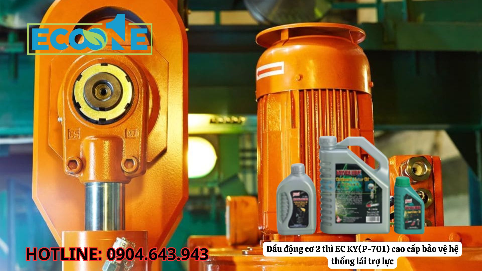 Dầu động Cơ 2 Thì EC KY(P-701) Cao Cấp Bảo Vệ Hệ Thống Lái Trợ Lực