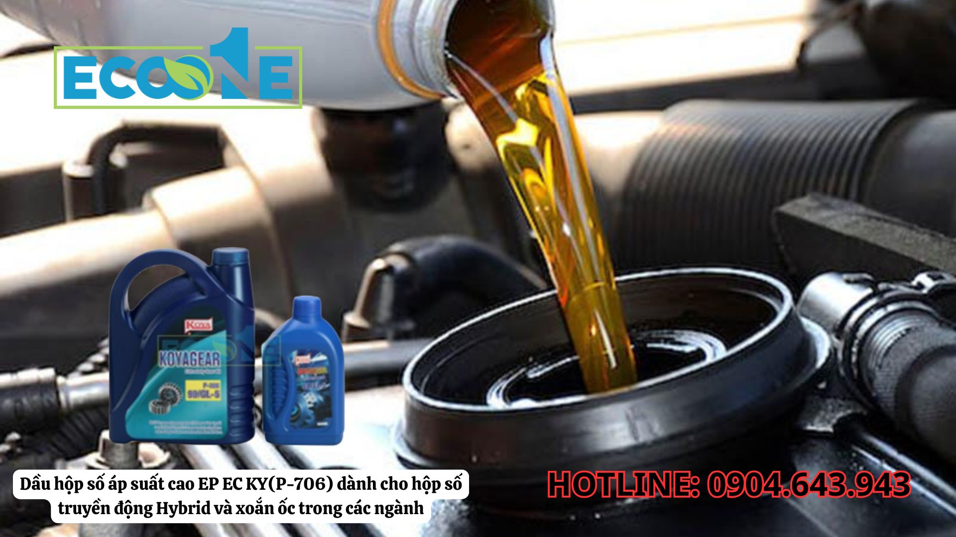 Dầu Hộp Số áp Suất Cao EP EC KY(P-706) Dành Cho Hộp Số Truyền động Hybrid Và Xoắn ốc Trong Các Ngành