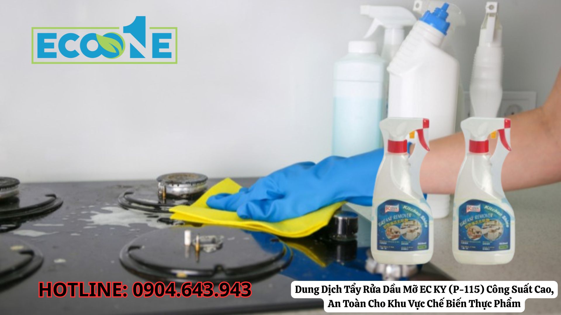 Dung Dịch Tẩy Rửa Dầu Mỡ EC KY (P-115) Công Suất Cao, An Toàn Cho Khu Vực Chế Biến Thực Phẩm