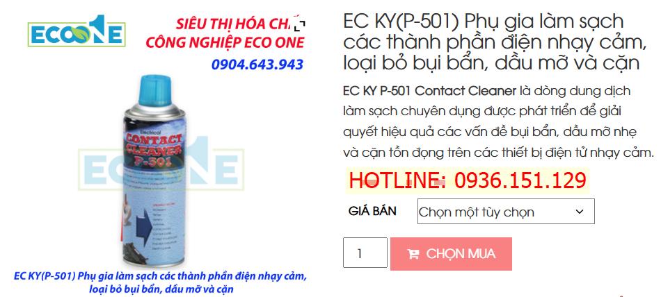 EC KY(P-501) Phụ Gia Làm Sạch Các Thành Phần điện Nhạy Cảm, Loại Bỏ Bụi Bẩn, Dầu Mỡ Và Cặn