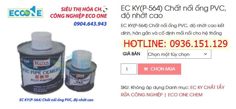 EC KY(P-564) Chất Nối ống Pvc, độ Nhớt Cao