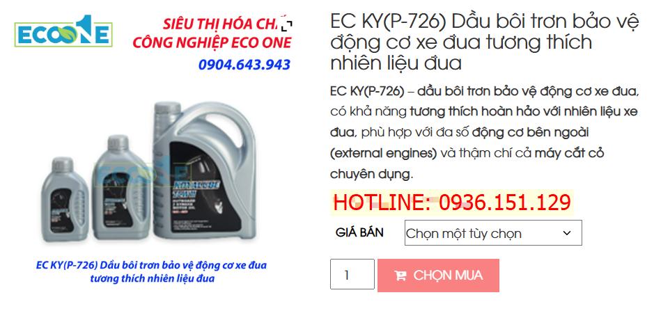 EC KY(P-726) Dầu Bôi Trơn Bảo Vệ động Cơ Xe đua Tương Thích Nhiên Liệu đua