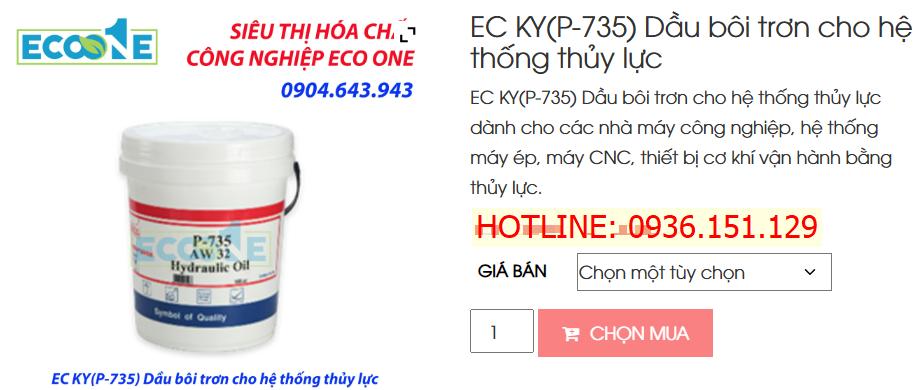 EC KY(P-735) Dầu Bôi Trơn Cho Hệ Thống Thủy Lực