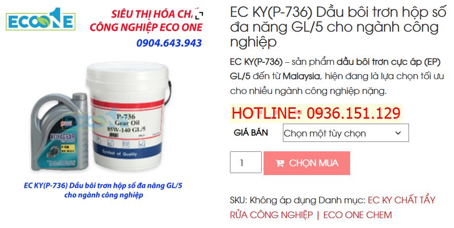 EC KY(P-736) Dầu Bôi Trơn Hộp Số đa Năng Gl 5 Cho Ngành Công Nghiệp