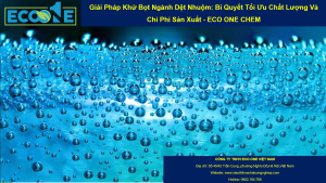 Khử Bọt Dệt Nhuộm